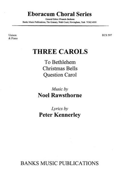 Rawsthorne: Three Carols