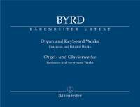 Byrd, William: Organ and Keyboard Works