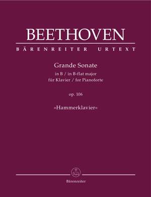 Beethoven, Ludwig van: Grande Sonate for Pianoforte in B-flat major op. 106 "Hammerklavier"