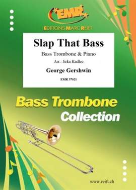 George Gershwin: Slap that Bass