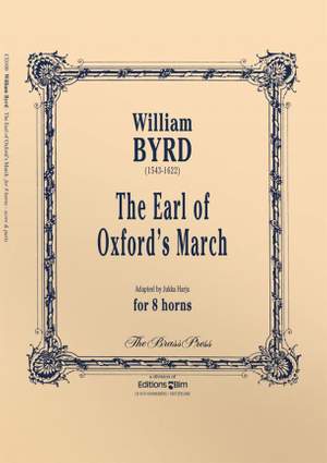 William Byrd: The Earl Of Oxford's March