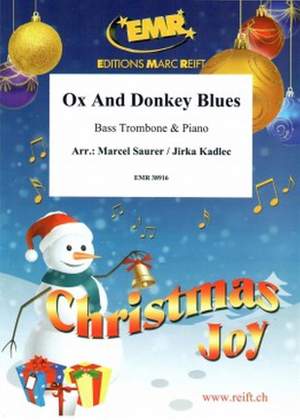 Marcel Saurer: Ox and Donkey Blues