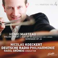 Henri Marteau: Violin Concerto and Serenade for Winds