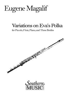 Eugene Magalif: Variations on Eva's Polka