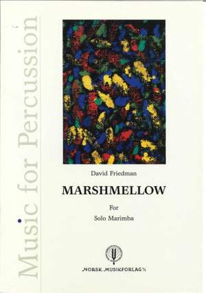 David Friedman: Marshmellow