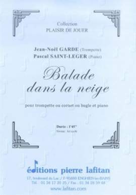 Jean-Noël Garde_Pascal Saint-Leger: Balade Dans La Neige