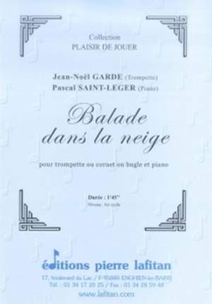 Jean-Noël Garde_Pascal Saint-Leger: Balade Dans La Neige