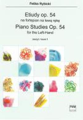 Feliks Rybicki: Left-Hand Studies