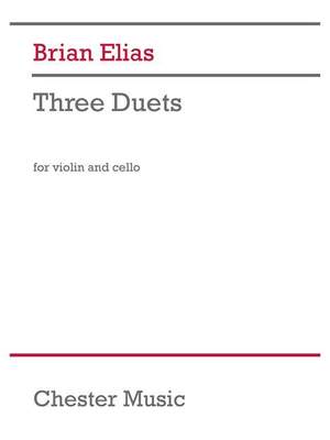 Brian Elias: Three Duets for Violin and Cello