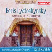 Boris Lyatoshynsky: Symphony No. 3
