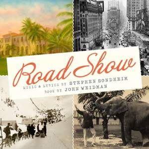 Sondheim: Road Show