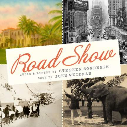 Sondheim: Road Show