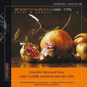 Benedetto Marcello: Salmi & Sonate, Vol. 1