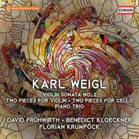 Karl Weigl: Violin Sonata No. 2