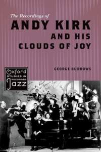 The Recordings of Andy Kirk and his Clouds of Joy