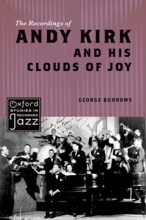 The Recordings of Andy Kirk and his Clouds of Joy Product Image
