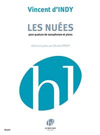 Indy, Vincent d': Nuees, Les (saxophone quartet and piano)