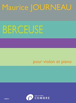 Journeau, Maurice: Berceuse (violin and piano)