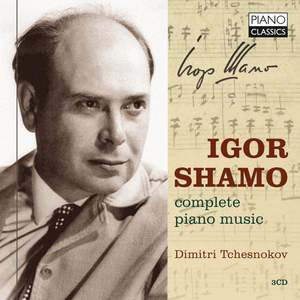 Igor Shamo: Complete Piano Music