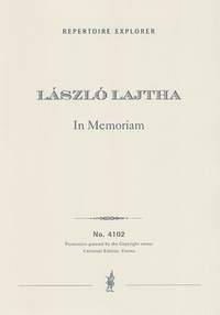 Lajtha, László: In Memoriam op. 35, pièce symphonique pour orchestre