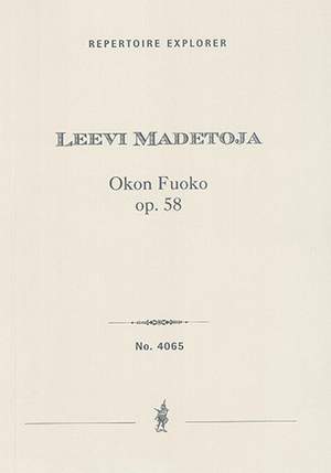 Madetoja, Leevi: Okon Fuoco, Op.58, Suite 1