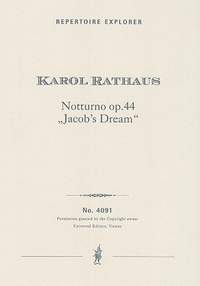 Rathaus, Karol: Notturno op.44 (Jacob’s Dream) for orchestra