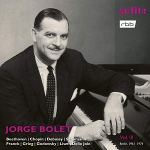 Jorge Bolet Vol III – Beethoven, Chopin, Debussy, Schumann