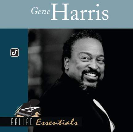 Ballad Essentials: Gene Harris