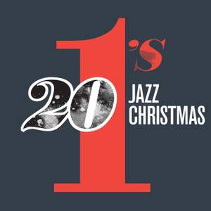 20 #1's : Jazz Christmas