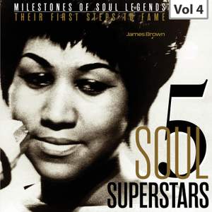 Milestones of Soul Legends: Five Soul Superstars, Vol. 4