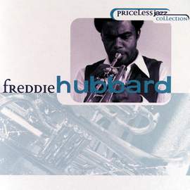 Priceless Jazz 30: Freddie Hubbard