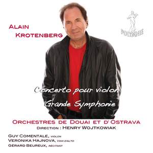 Alain Krotenberg: Concerto pour violon & Grande Symphonie