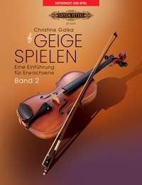 Galka, C: Geige spielen 2 Vol. 2