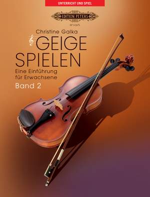 Galka, C: Geige spielen 2 Vol. 2