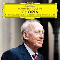 Chopin: Nocturnes, Mazurkas, Berceuse, Sonata, Opp. 55-58