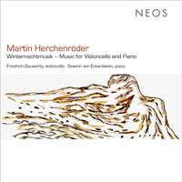 Martin Herchenröder: Winternachtsmusik (Music for Cello & Piano)