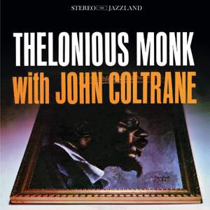 Thelonious Monk with John Coltrane