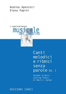 Edwin E. Gordon: Canti Melodici e Ritmici Senza Parole