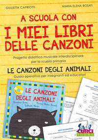 Giulietta Capriotti_Maria Elena Rosali: A Scuola Con I Miei Libri Delle Canzoni