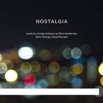 Nostalgia: Works for String Orchestra by Wim Henderickx Product Image
