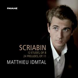 Scriabin: 12 Etudes, Op. 8 & 24 Preludes, Op. 11