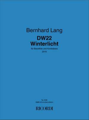 Bernhard Lang: Differenz / Wiederholung 22 Winterlicht