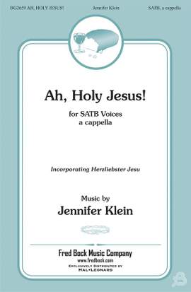 Jennifer Klein: Ah, Holy Jesus