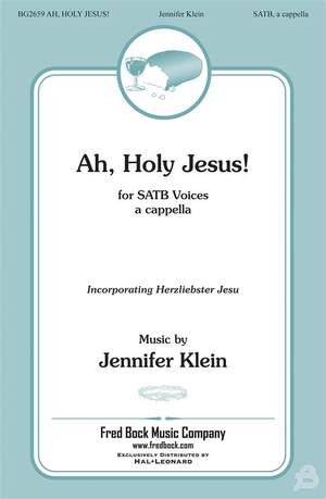 Jennifer Klein: Ah, Holy Jesus