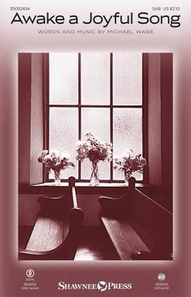 Michael Ware: Awake a Joyful Song