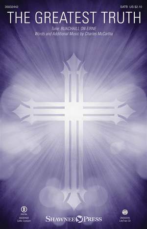 Charles McCartha: The Greatest Truth