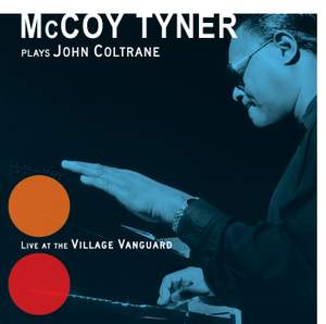 Plays John Coltrane At The Village Vanguard