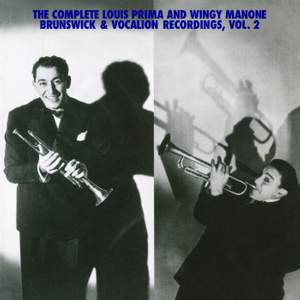The Complete Louis Prima And Wingy Manone Brunswick & Vocation Recordings, Vol 2 Product Image