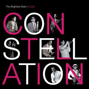 Constellation: The Brightest Stars Of Jazz