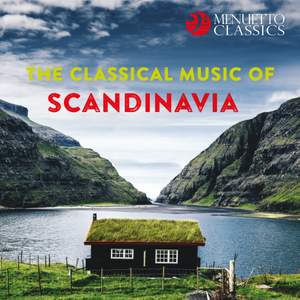 The Classical Music of Scandinavia